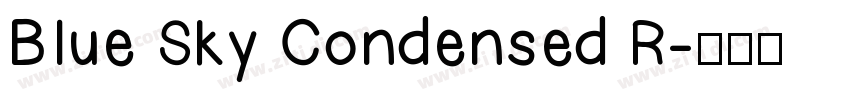 Blue Sky Condensed R字体转换